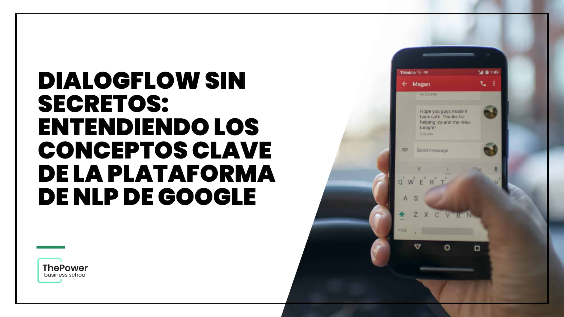 Dialogflow: Conoce los conceptos clave de la plataforma de Google