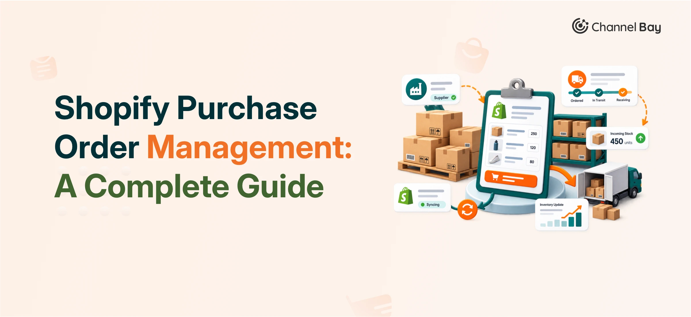 Shopify purchase order management in ChannelBay