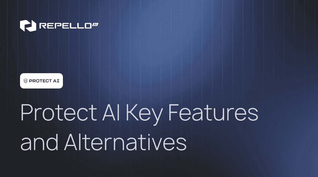 Protect AI Key Features and Alternatives.