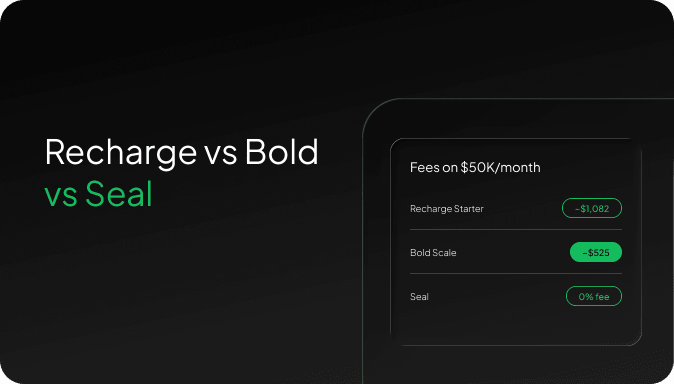 Recharge vs Bold vs Seal Subscriptions: 2026 Comparison