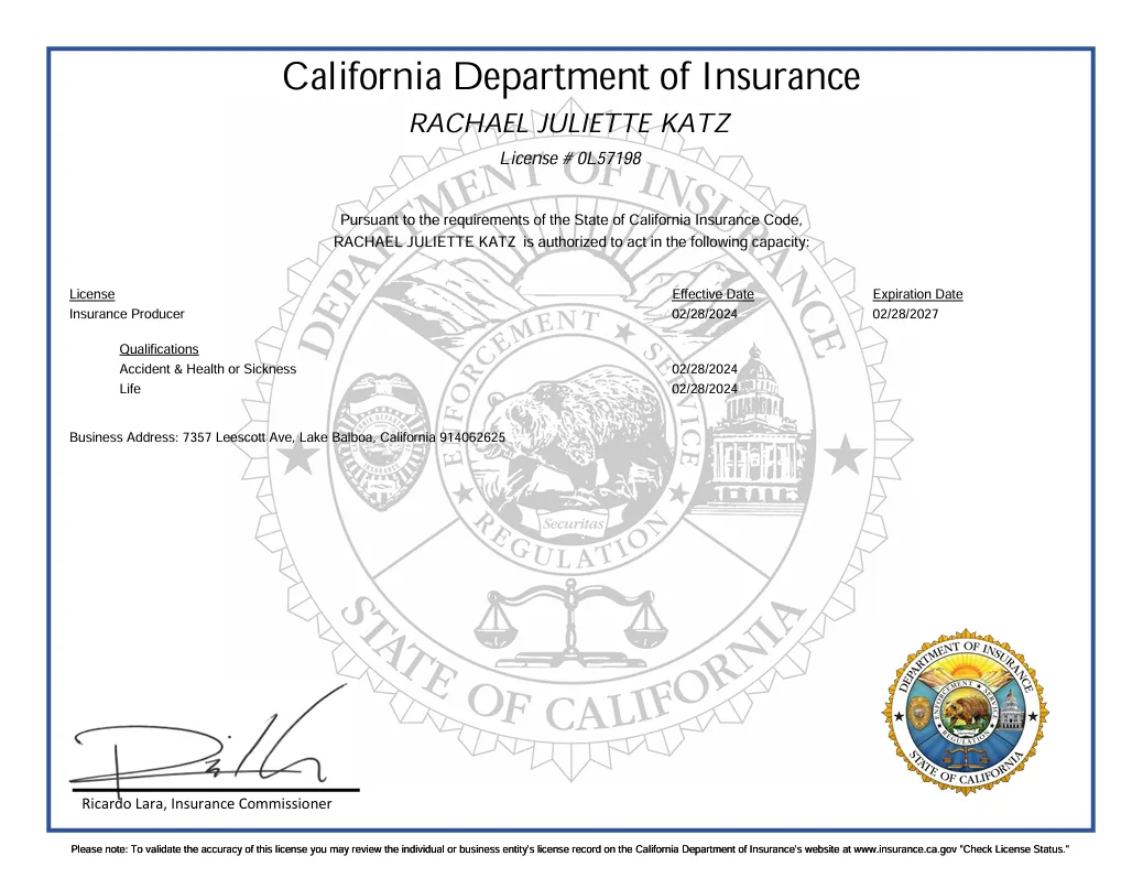 California Department of Insurance License for Rachael Juliette Katz, License #OL57198, Insurance Producer, Accident & Health or Sickness, Life, Business Address 7357 Leescott Ave, Lake Balboa CA 914062625, Effective 02/28/2024, Expires 02/28/2027
