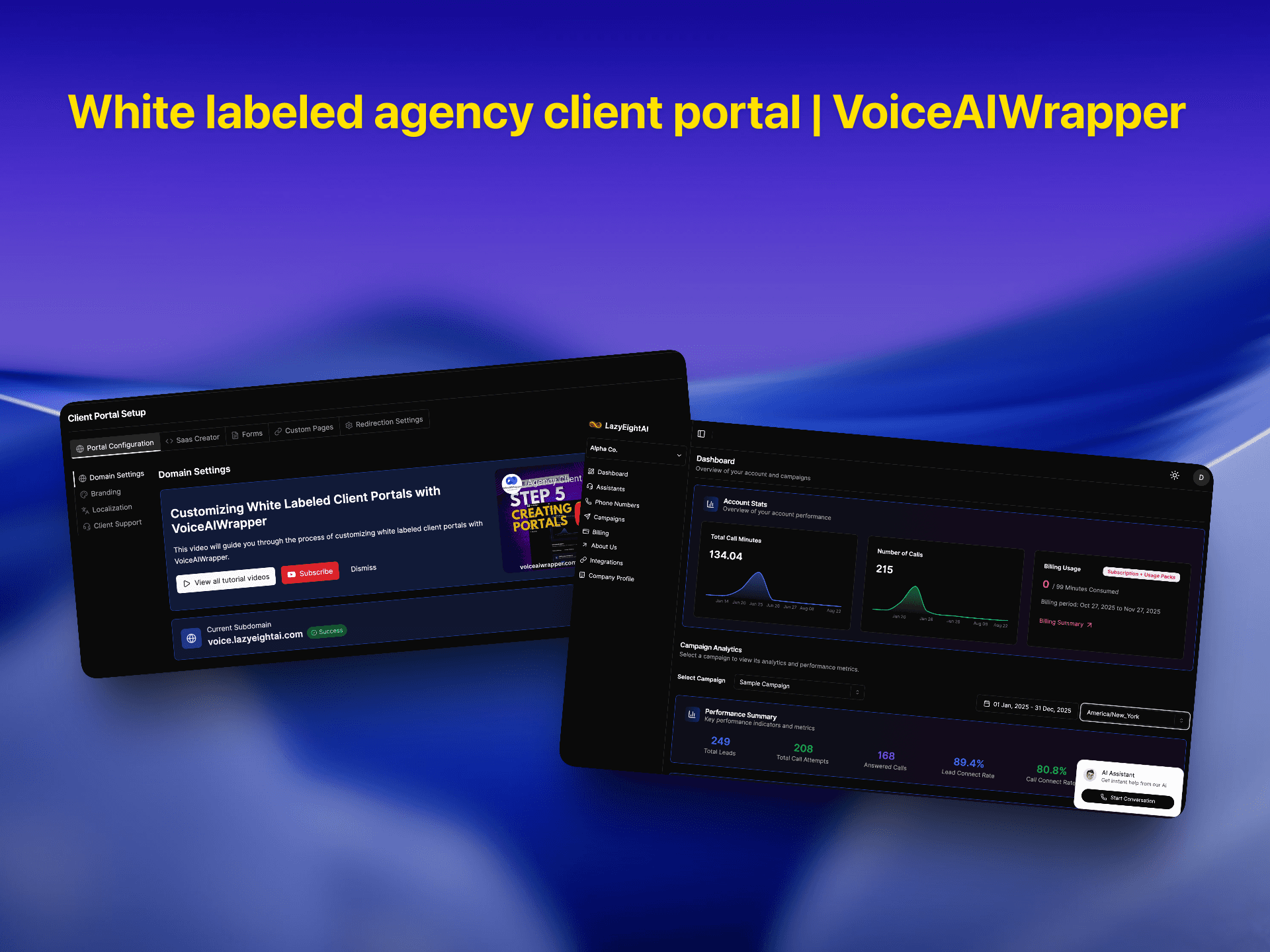 White labeled agency client portal showing domain customization, call analytics dashboard, and performance metrics with agency branding | VoiceAIWrapper