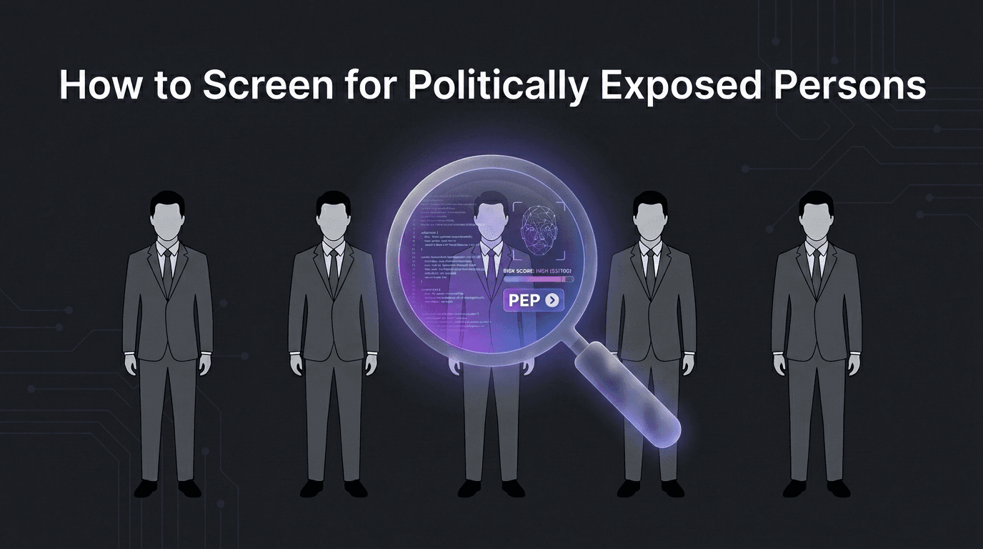 How to Screen for Politically Exposed Persons