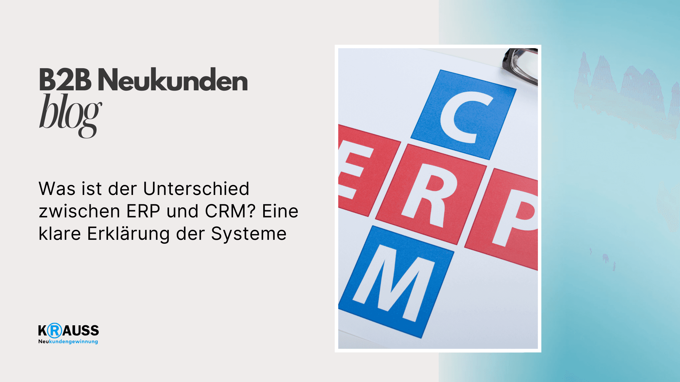 Was ist der Unterschied zwischen ERP und CRM? Eine klare Erklärung der Systeme