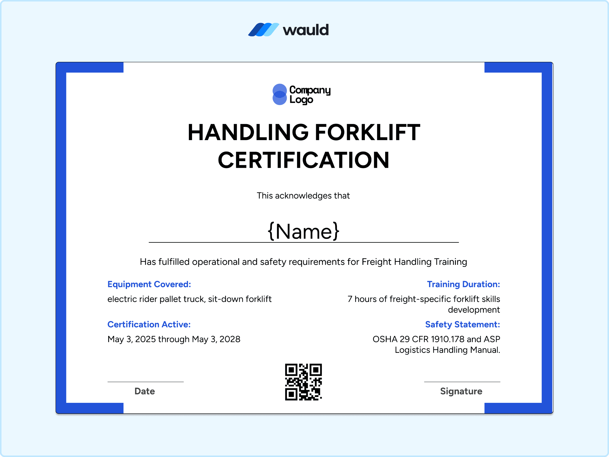 Blue bordered handling forklift certification template with recipient name field, equipment covered, training duration, certification dates, QR code, and signature line