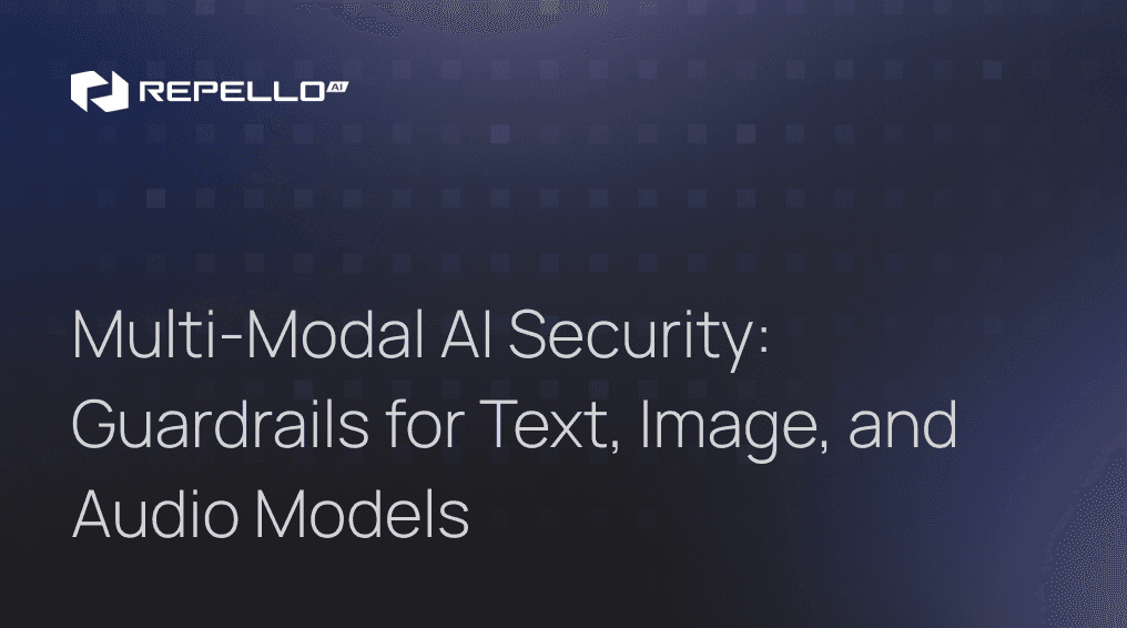 Multi-Modal AI Security: Guardrails for Text, Image, and Audio Models
