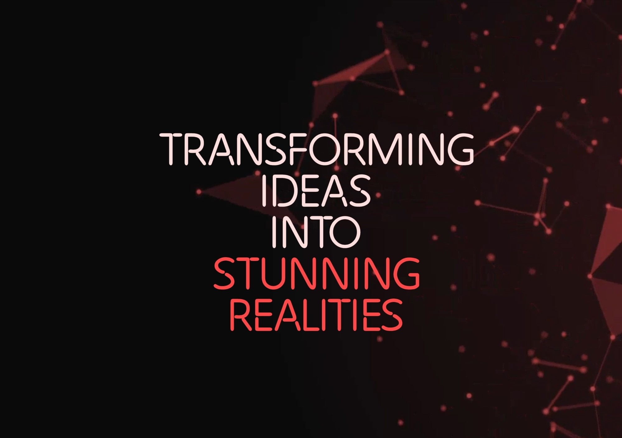 Image of hero section with text 'Transforming ideas into stunning realities'