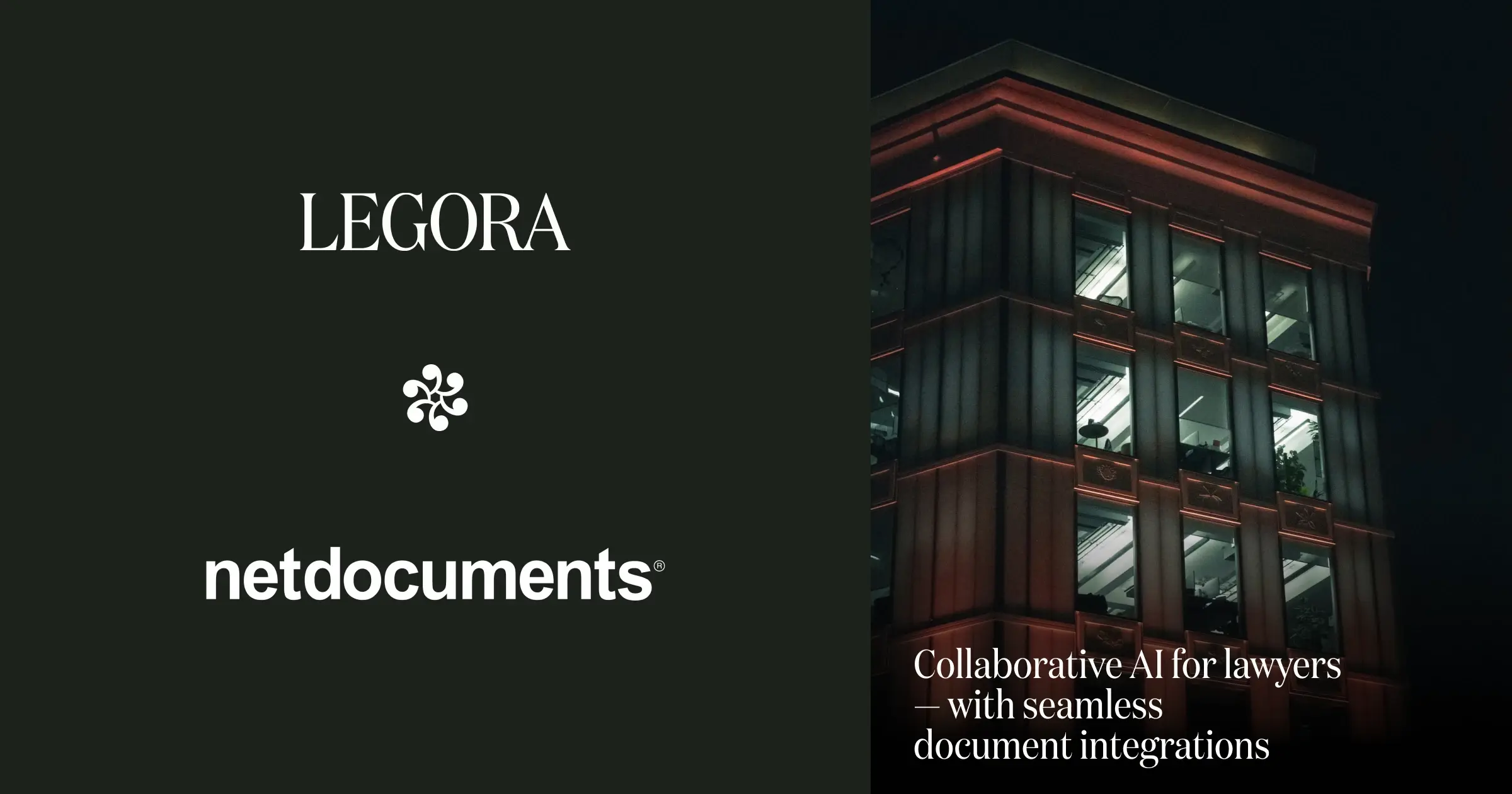 Legora Interface Legora & NetDocuments: Secure, seamless, AI-powered legal work - Legora
