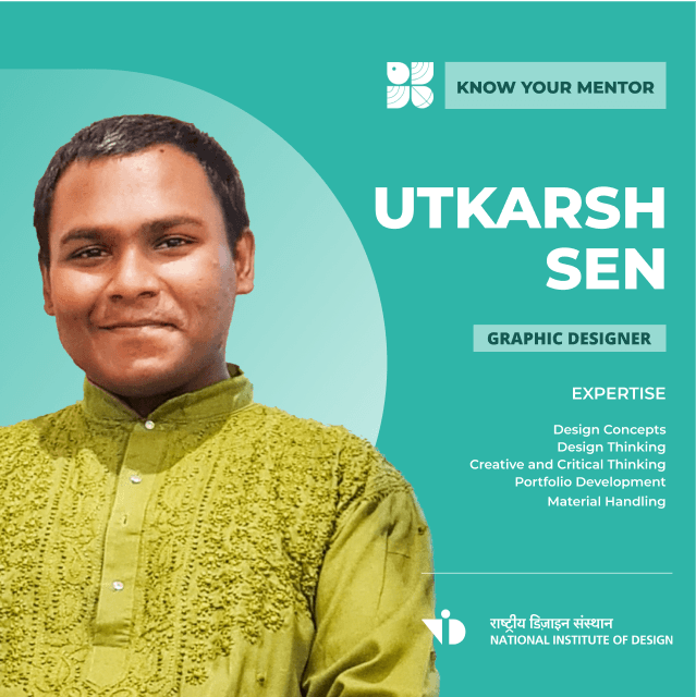 Utkarsh Sen, NID Alummnus Studio Sector 4