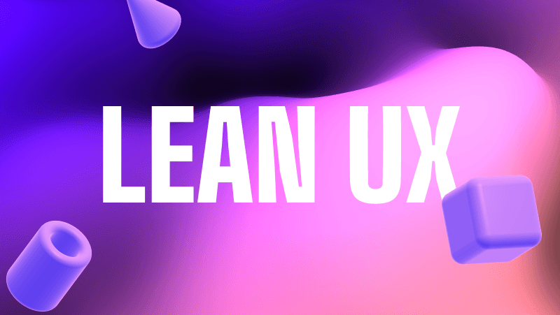 Lean UX for Startups