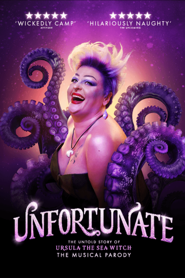 Unfortunate: The Untold Story of Ursula the Sea Witch Westend Show poster with character and tentacles.