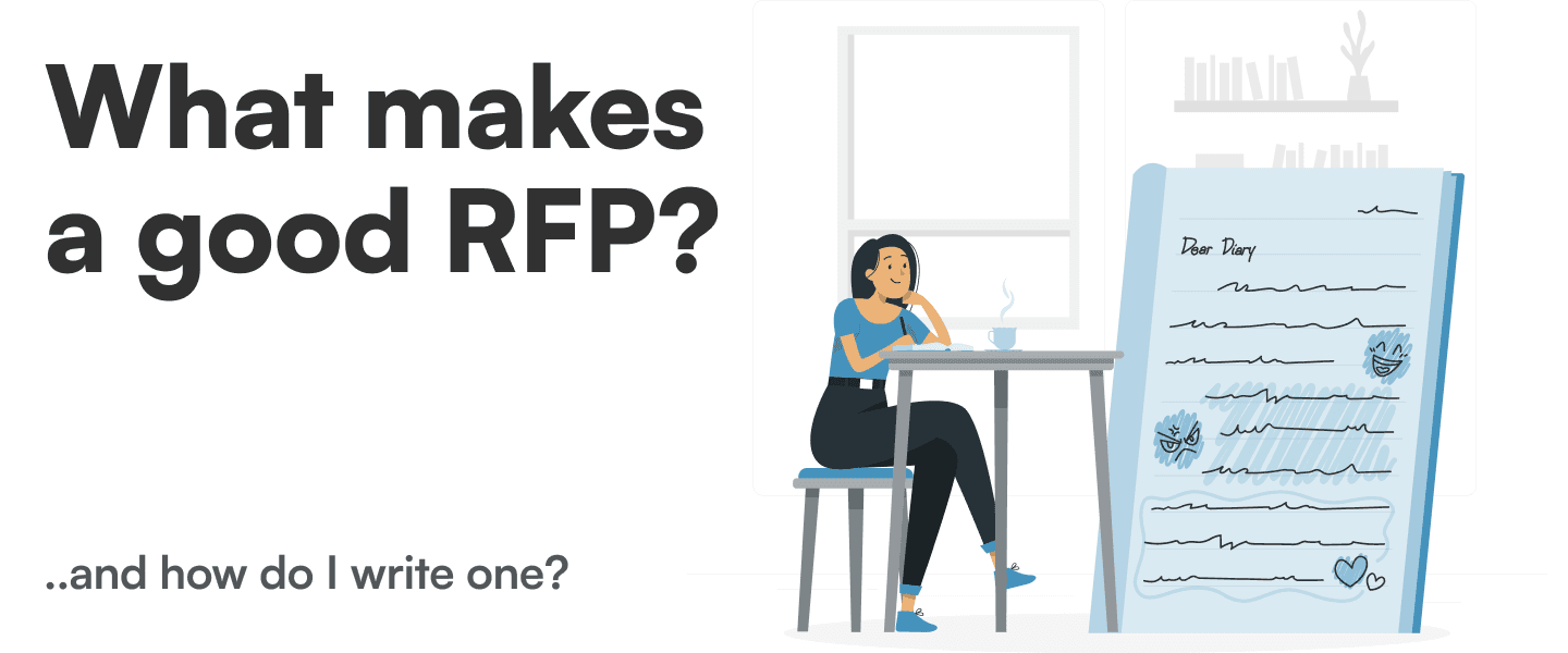 A woman sitting down writing in a blue tint with the words "What makes a good RFP - and how do I write one?" on the left