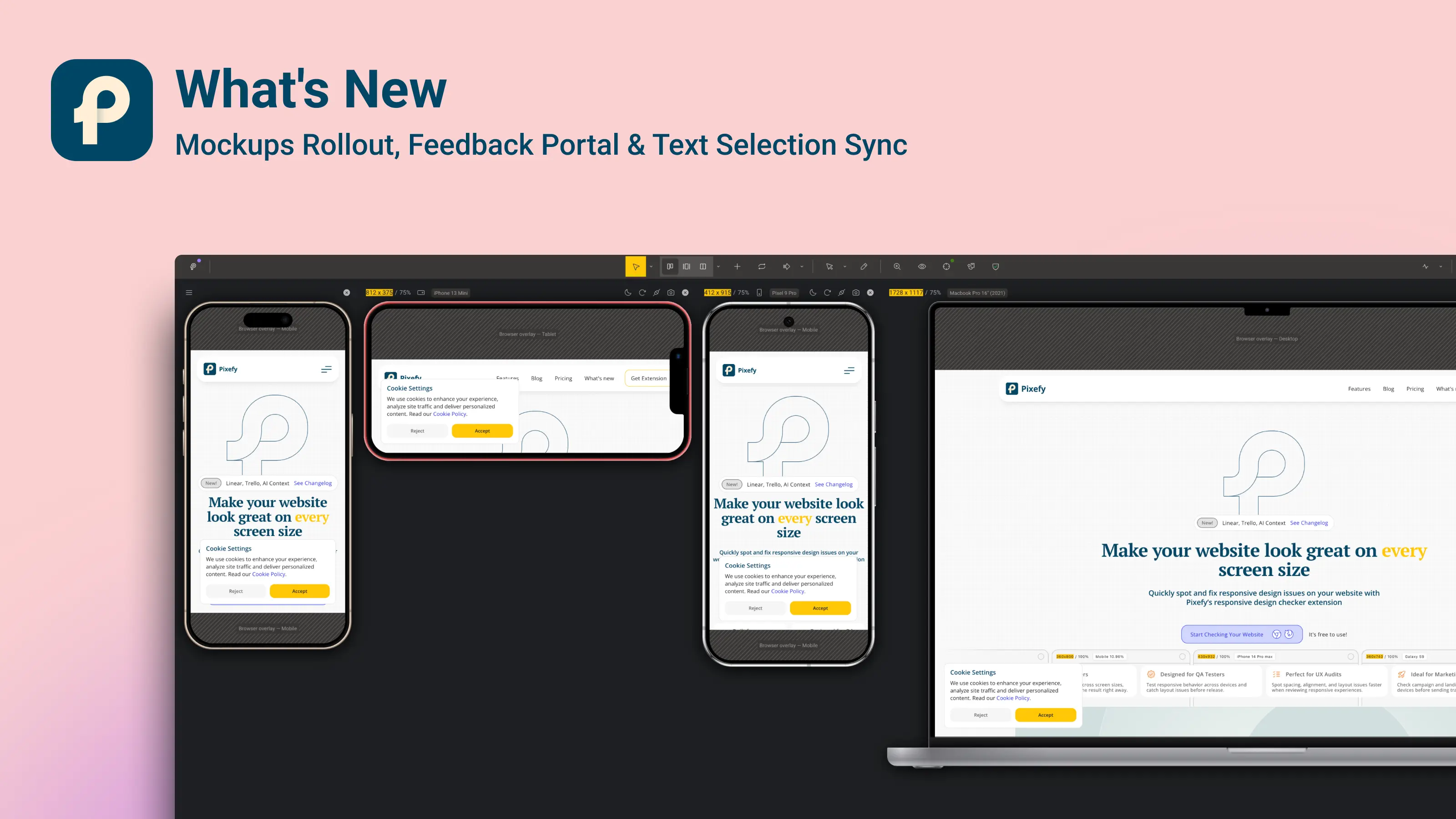 Mockups Rollout, Feedback Portal & Text Selection Sync
