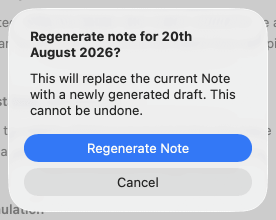 The confirmation dialog explaining that regenerating replaces the current Note, with Regenerate Note and Cancel buttons.