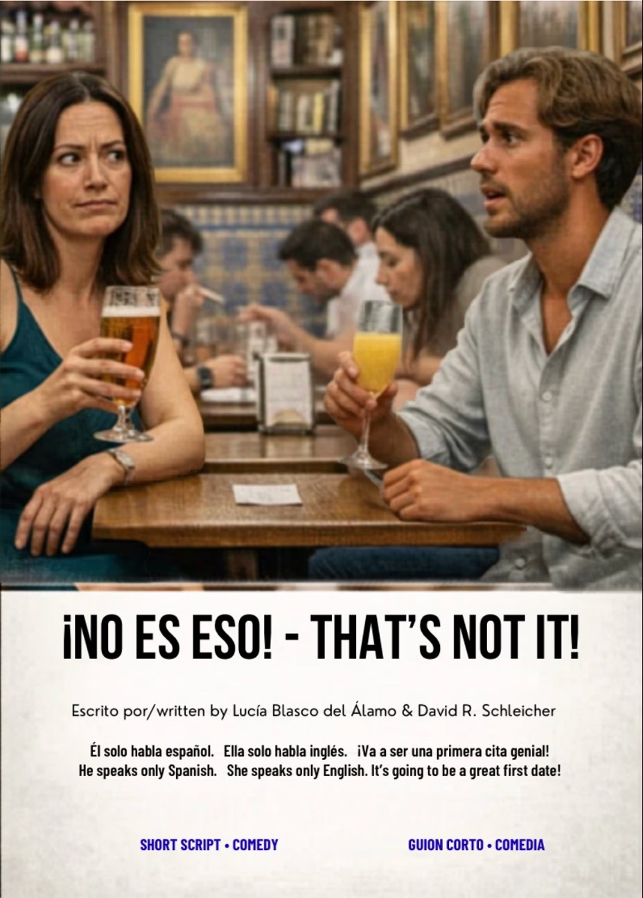 ¡No Es Eso! - That's Not It!, written by David R. Schleicher