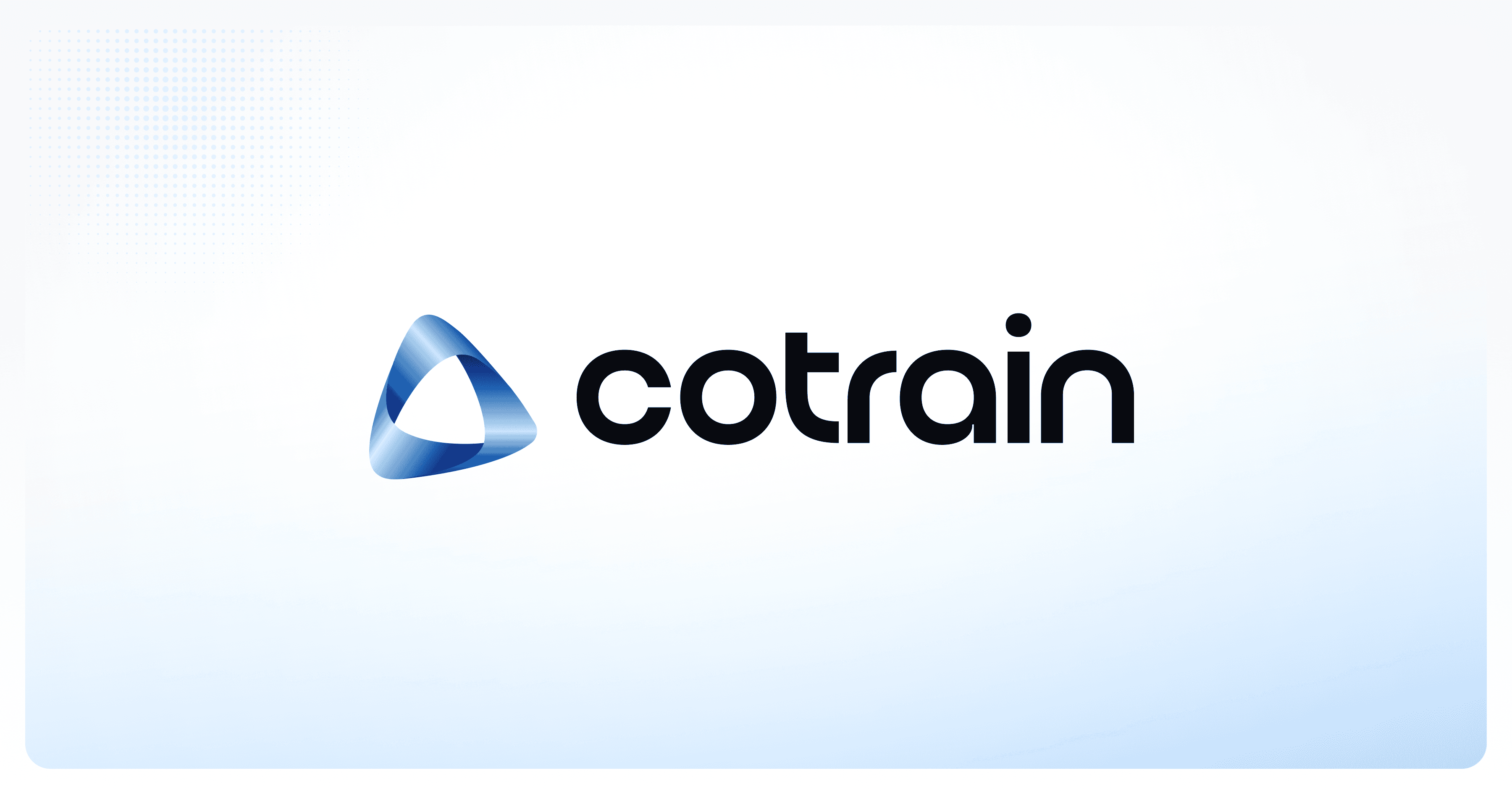 CoTrain 预览