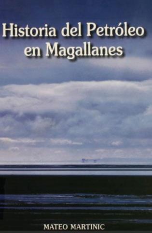 Historia del petróleo en Magallanes