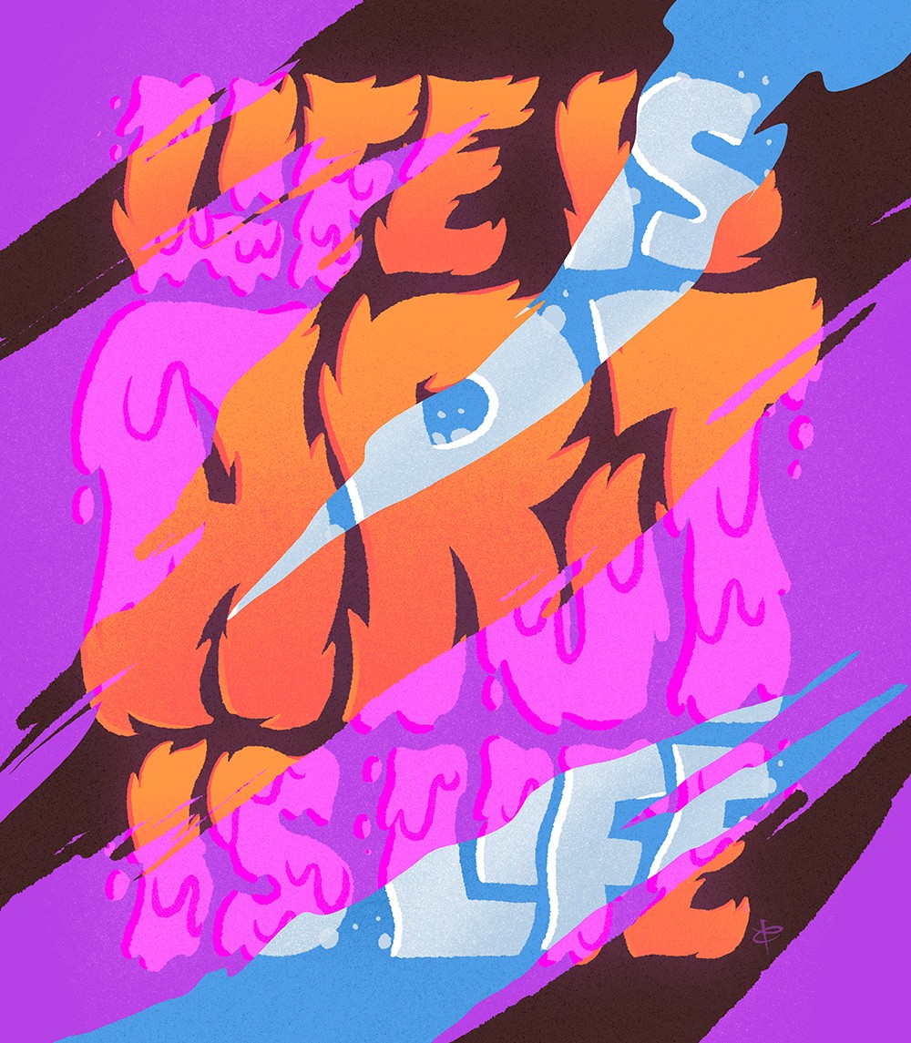 Life is Art is Life