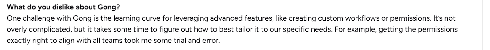 User review noting Gong’s learning curve when configuring advanced features and permissions