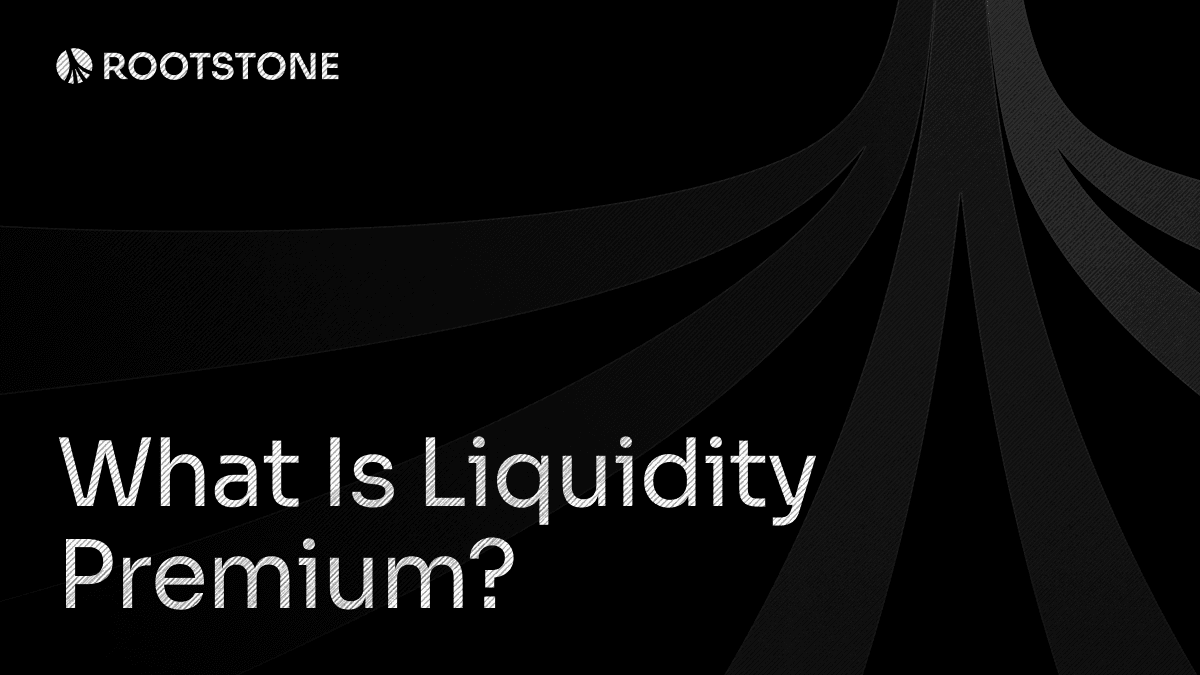 What Is Liquidity Premium?
