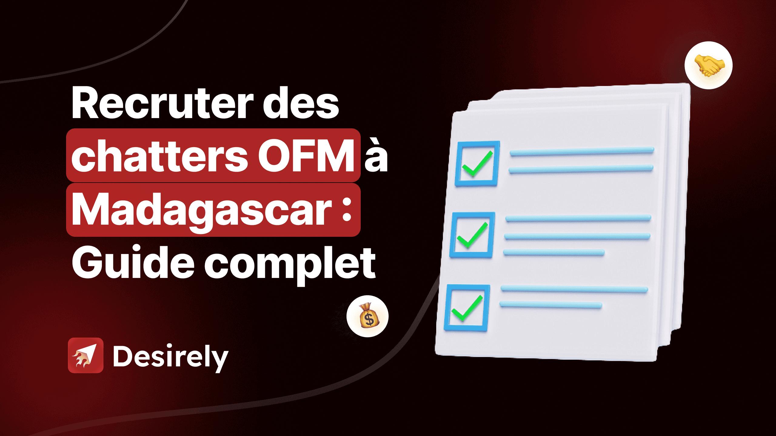 Recruter des chatters OFM à Madagascar