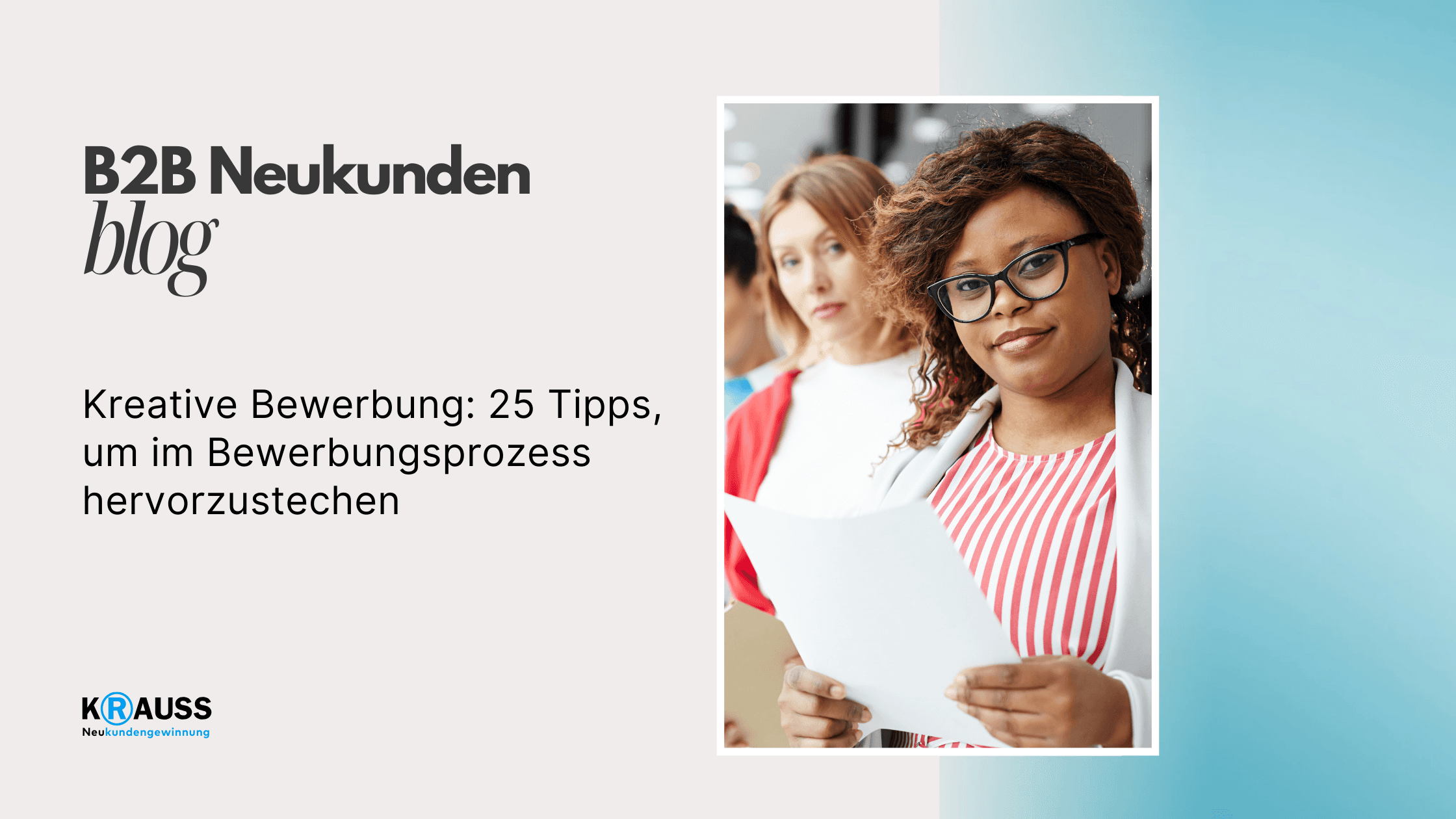 Kreative Bewerbung: 25 Tipps, um im Bewerbungsprozess hervorzustechen