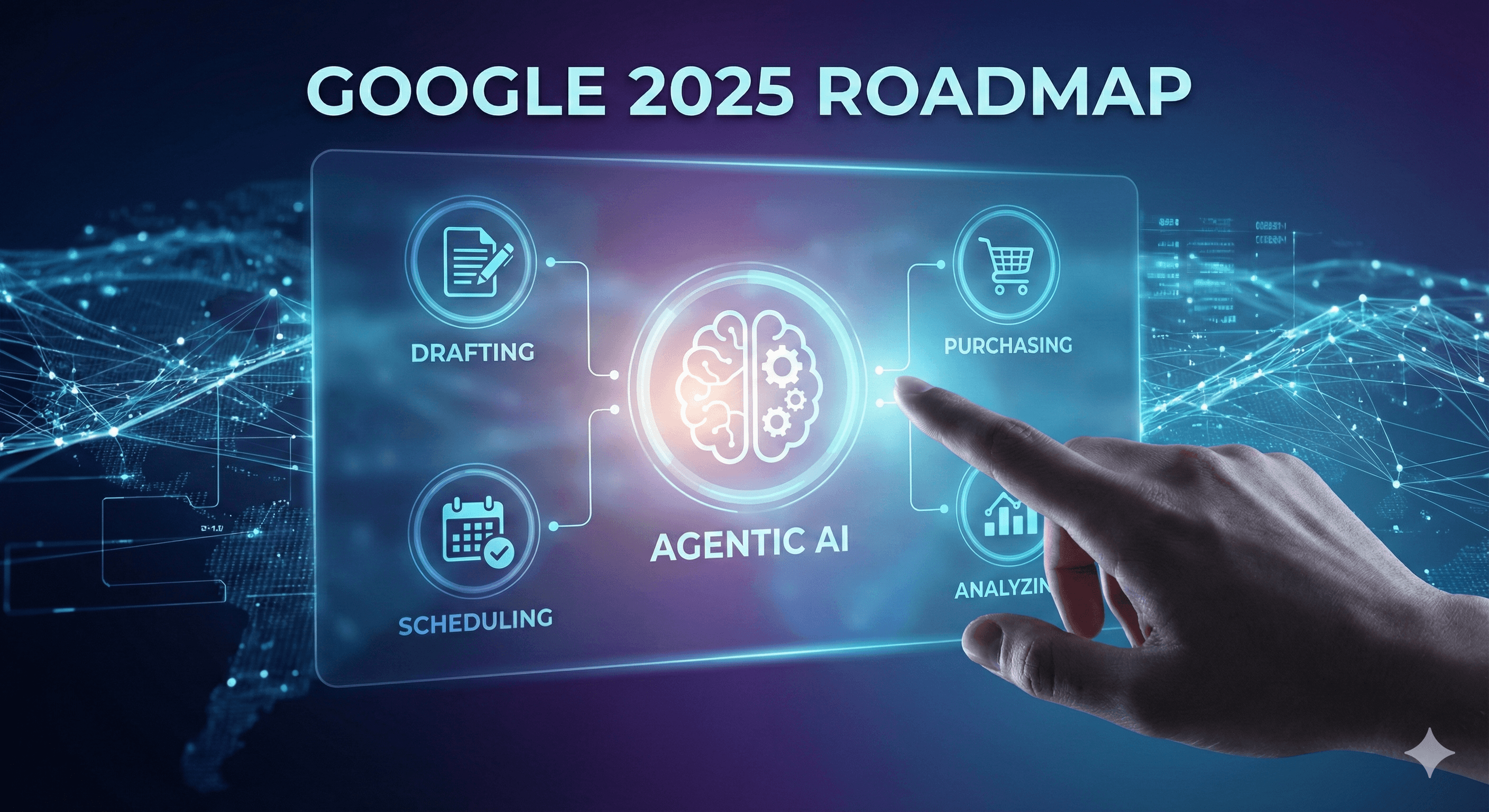 Google's Agentic AI Roadmap