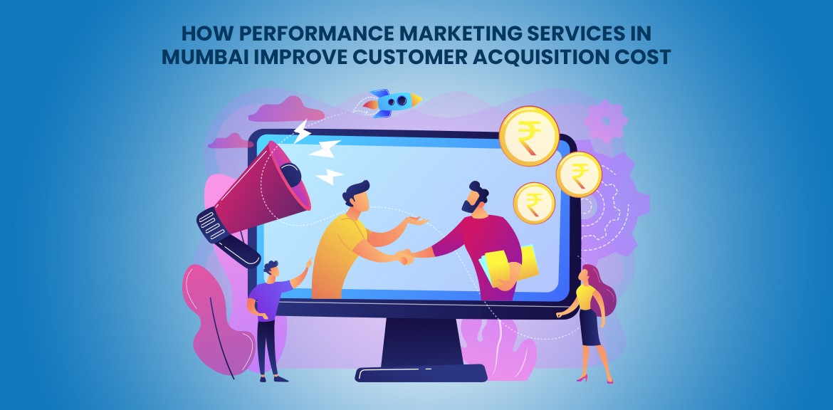 performance marketing services in Mumbai