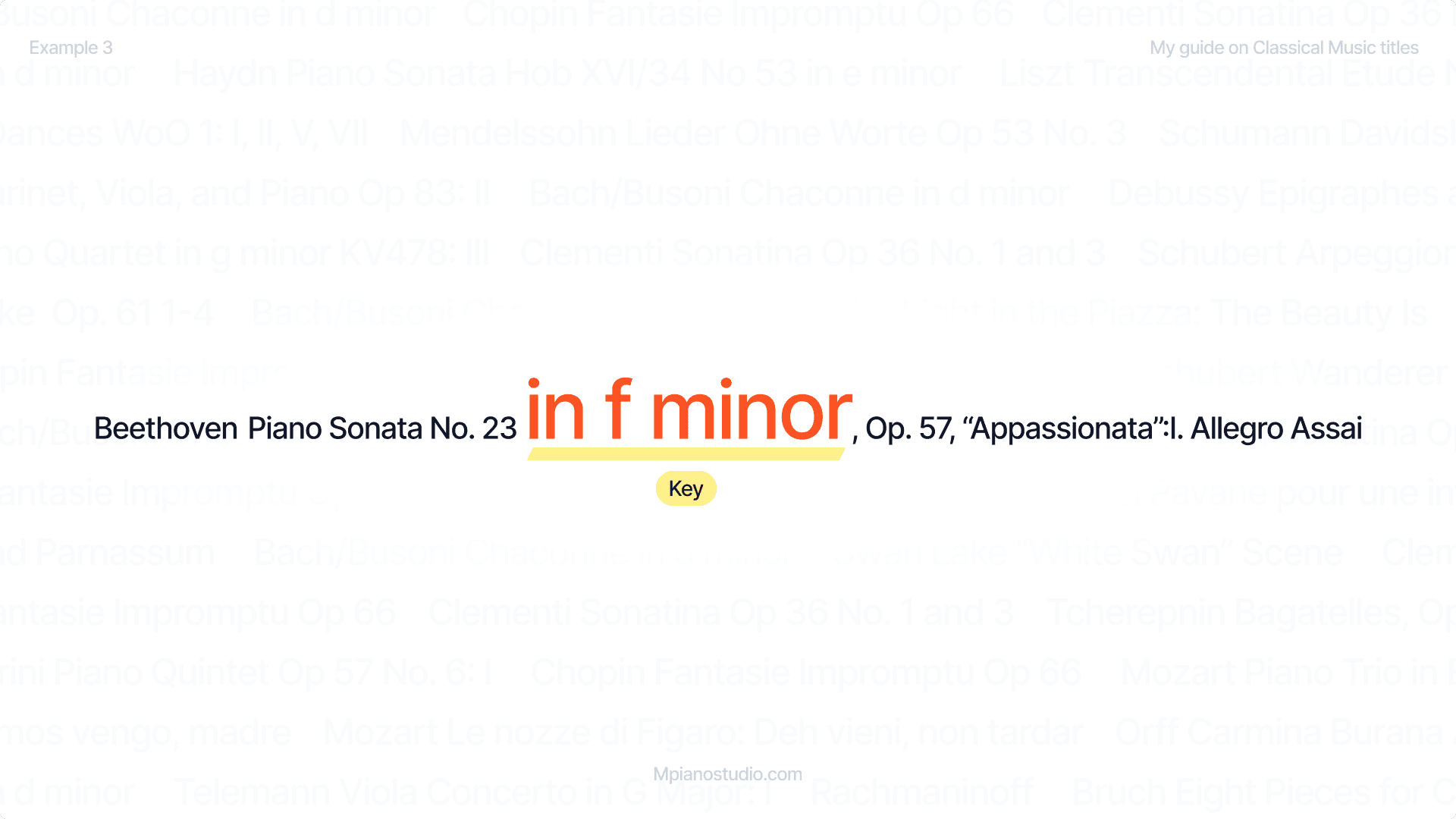 Highlighting the key "in f minor" in “Beethoven Piano Sonata No. 23 in f minor, Op. 57 Appassionata: I. Allegro Assai”.