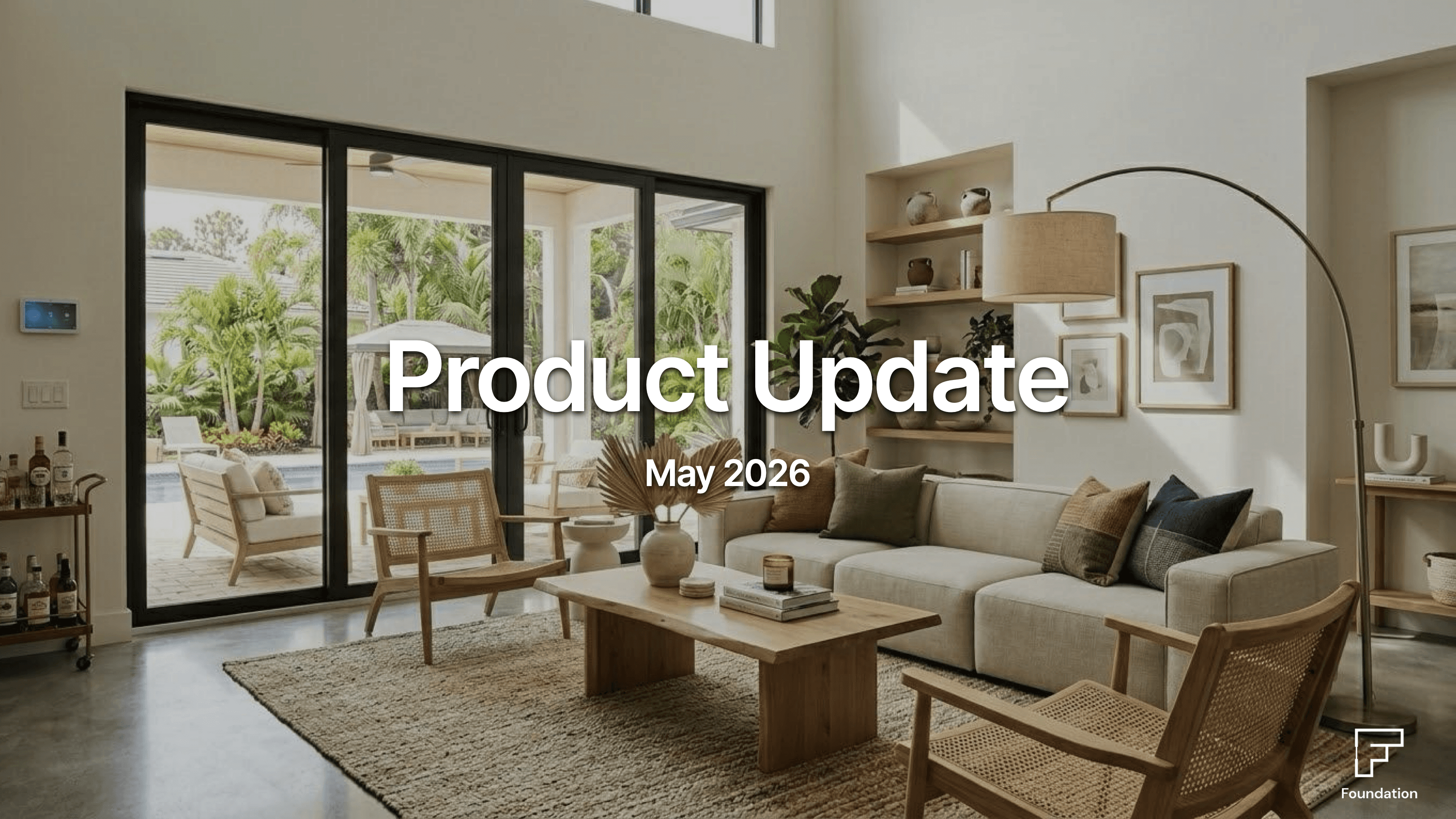 Foundation - May 2026 Product Update