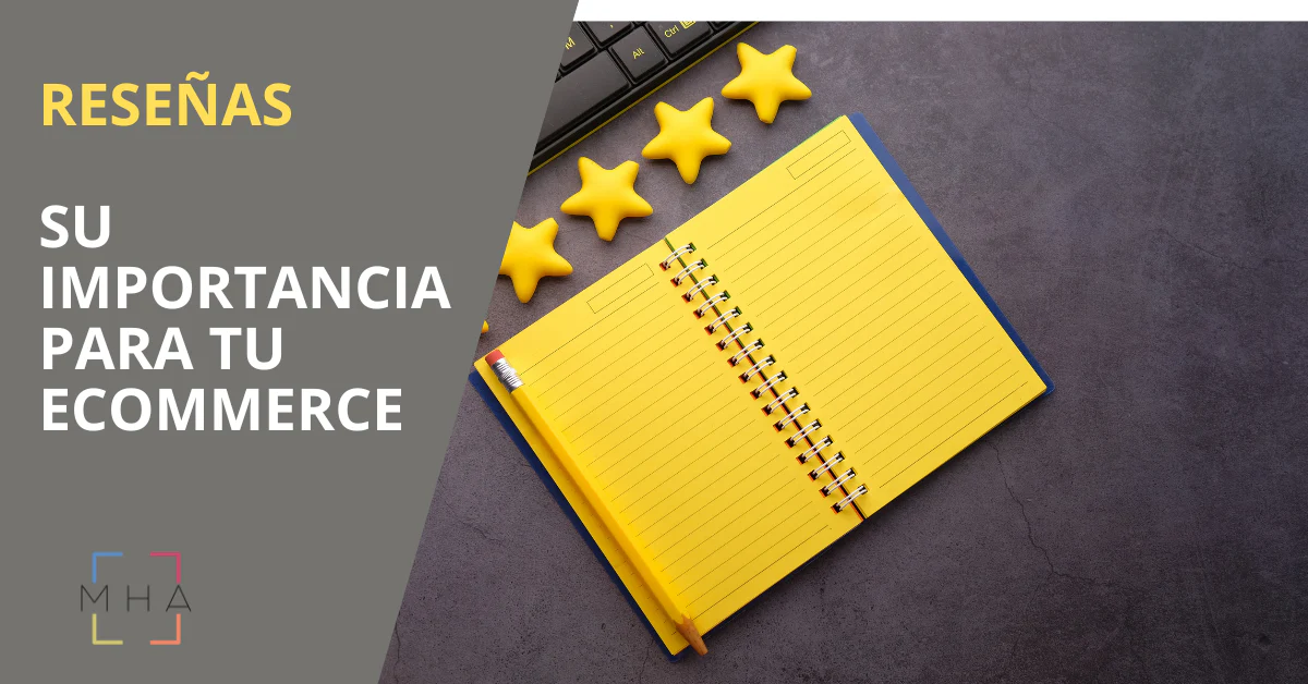 por qué son importantes las reseñas en un ecommerce