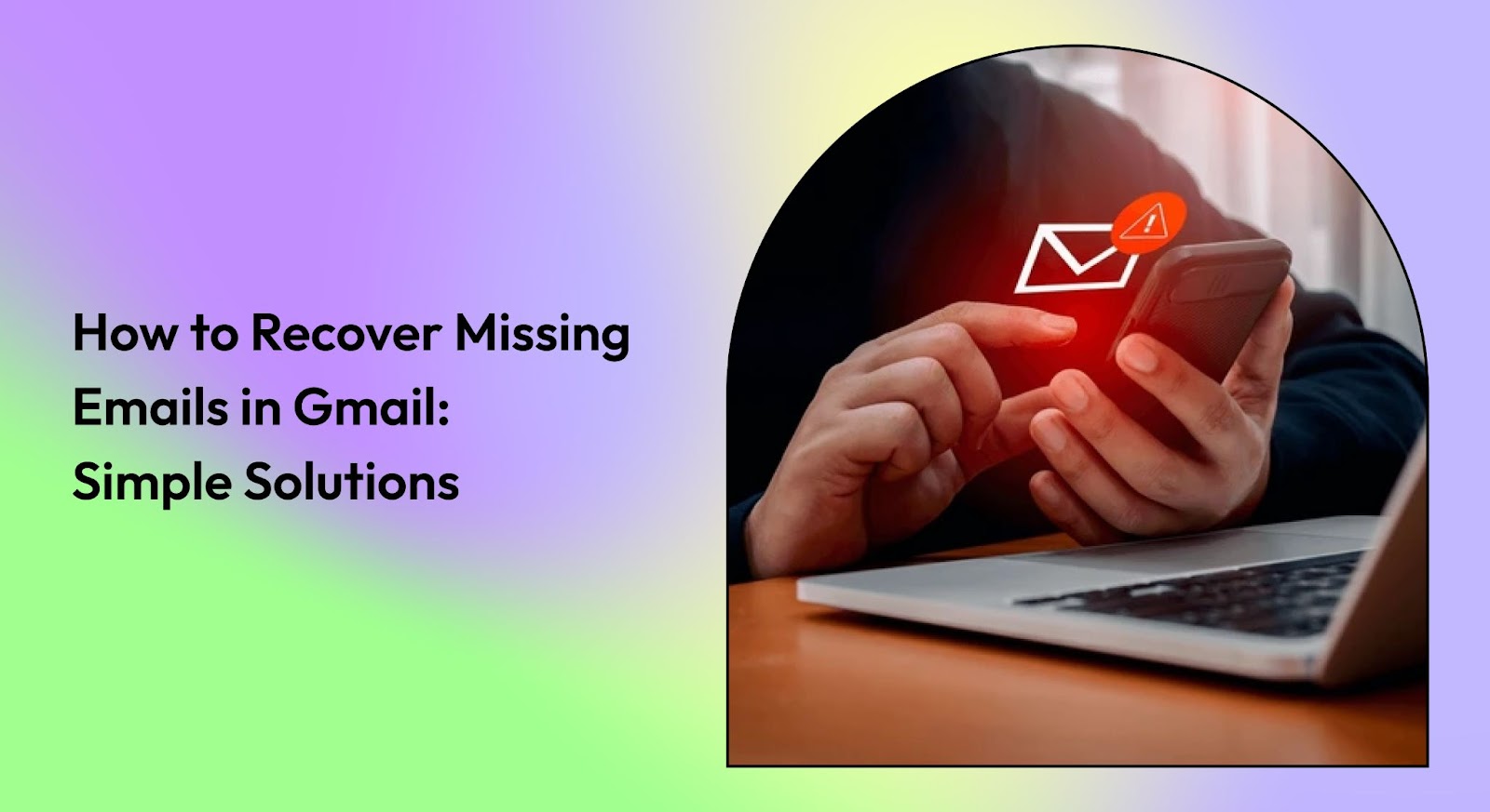Recover Missing Emails