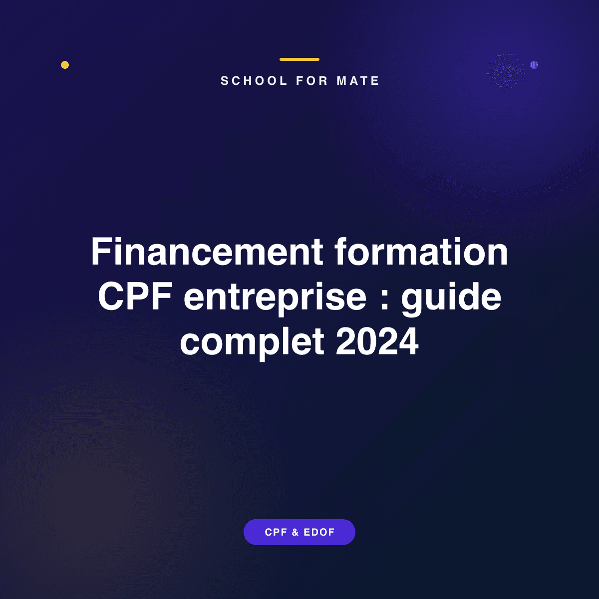 Illustration : Financement formation CPF entreprise : guide complet 2024