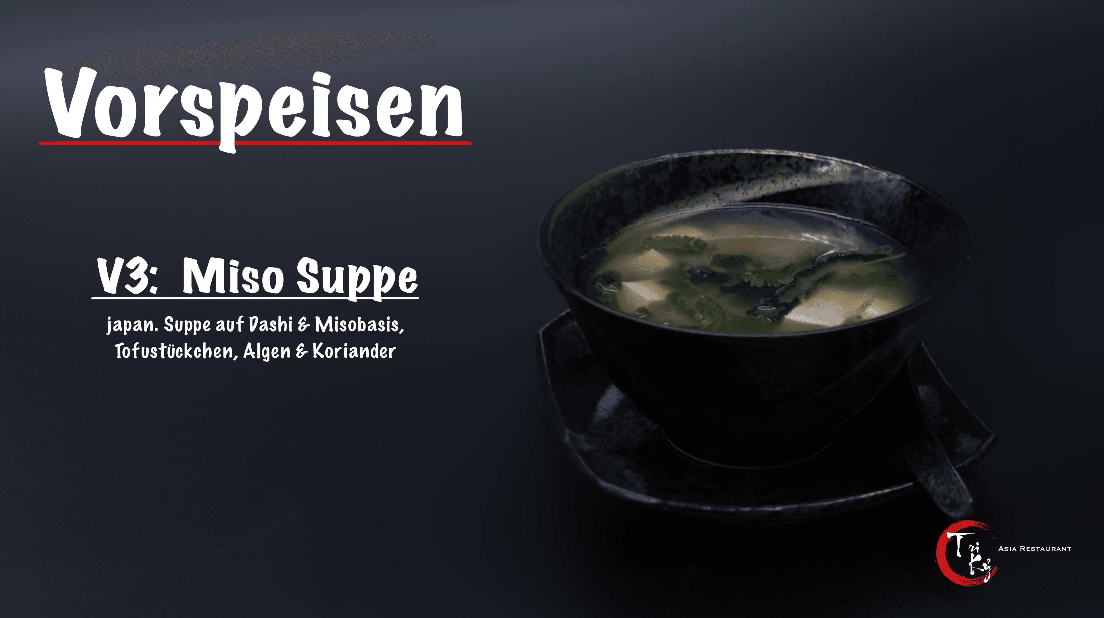 Vorspeisen Misoosuppe mit Menüinformationen