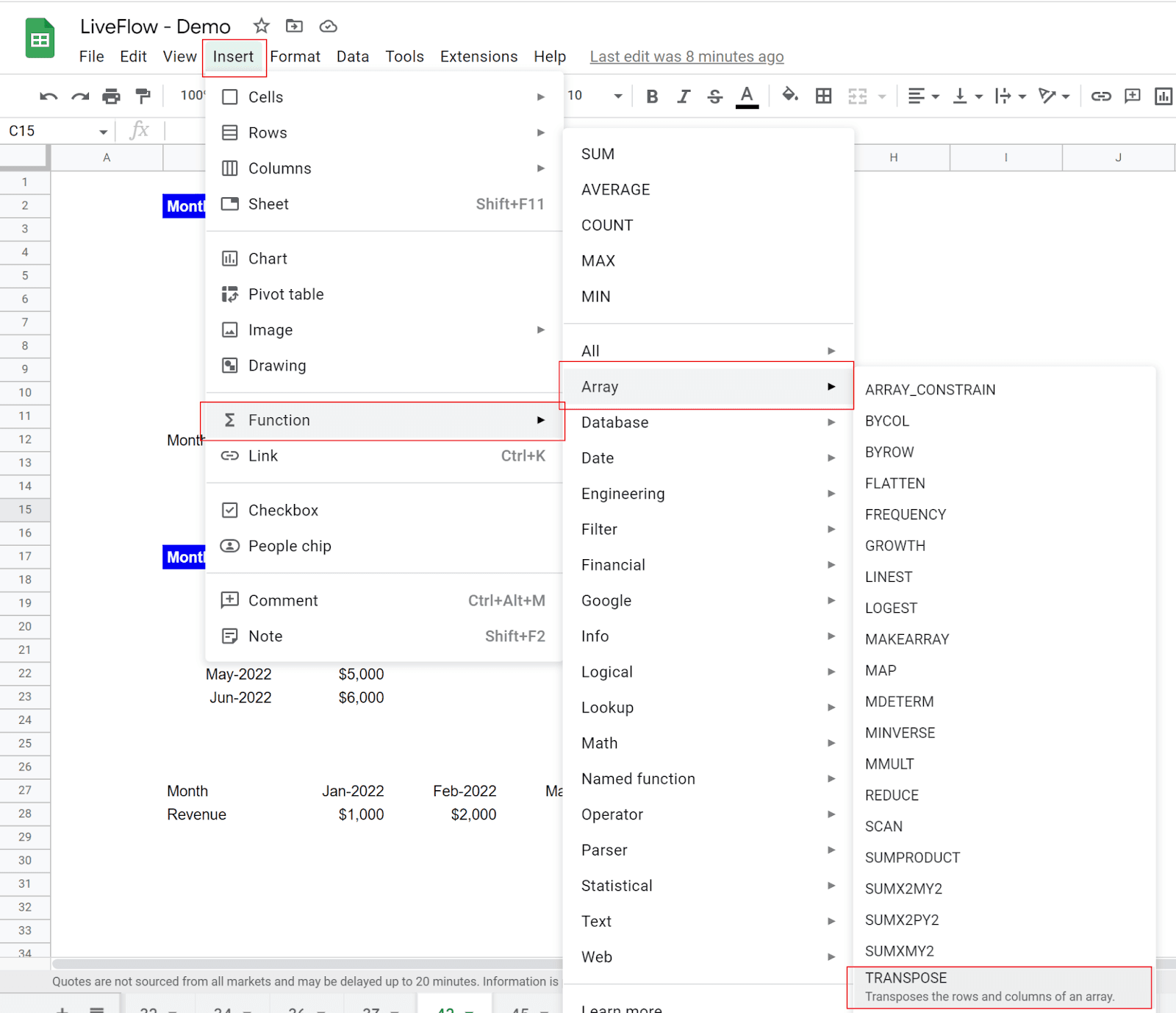 Insert the TRANSPOSE function