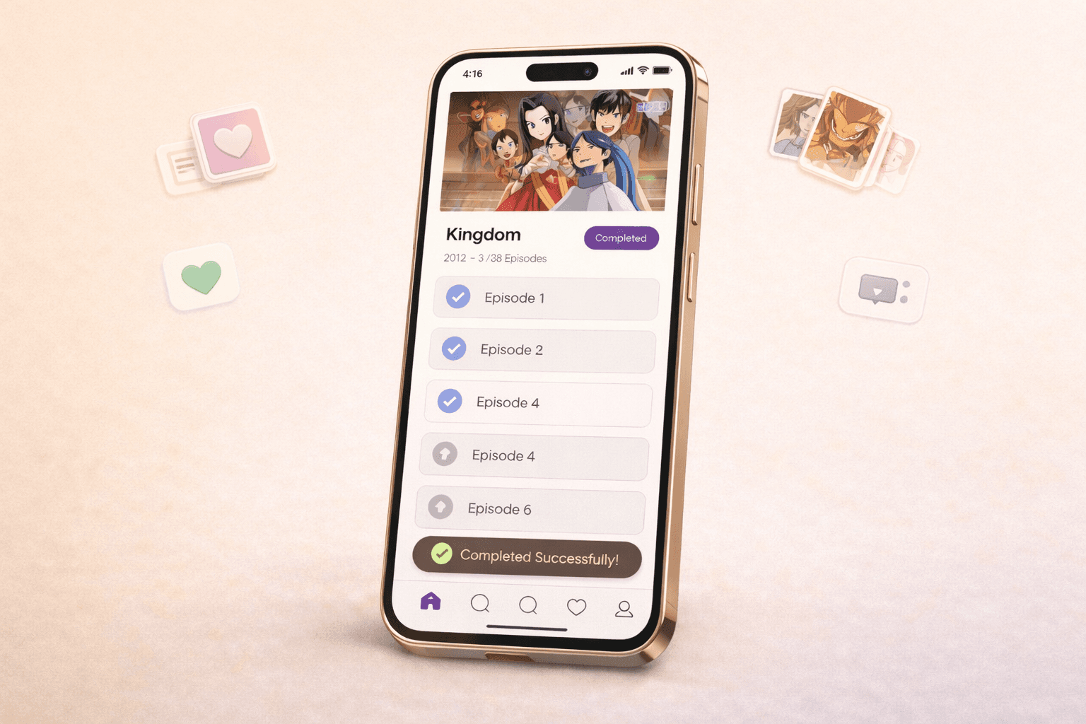 Track every episode with clear progress indicators and completion status. Stay motivated as you move closer to finishing your favorite series.