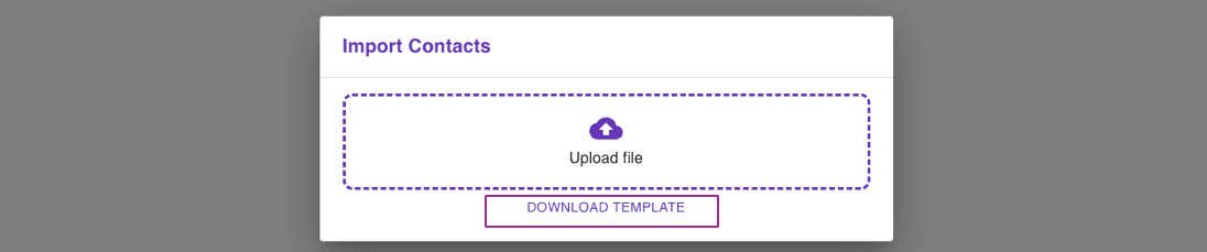 Step 3: Download the Contact Template