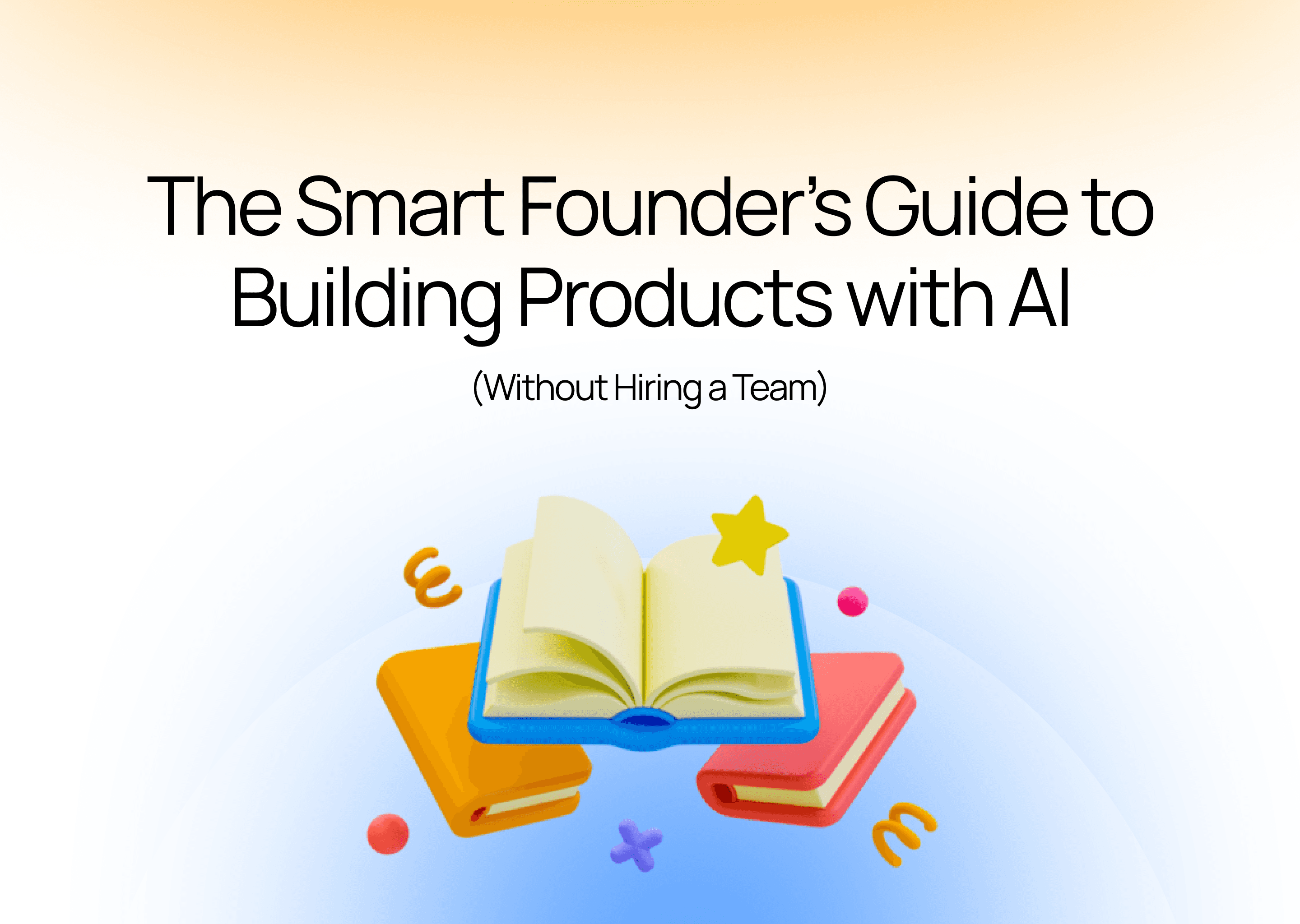 Smart founder Guide
