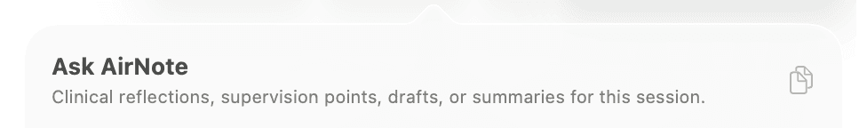 The Ask AirNote panel heading and its description of session reflections, drafts and summaries.