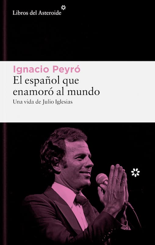 Ignacio Peyró著『El español que enamoró al mundo』の表紙