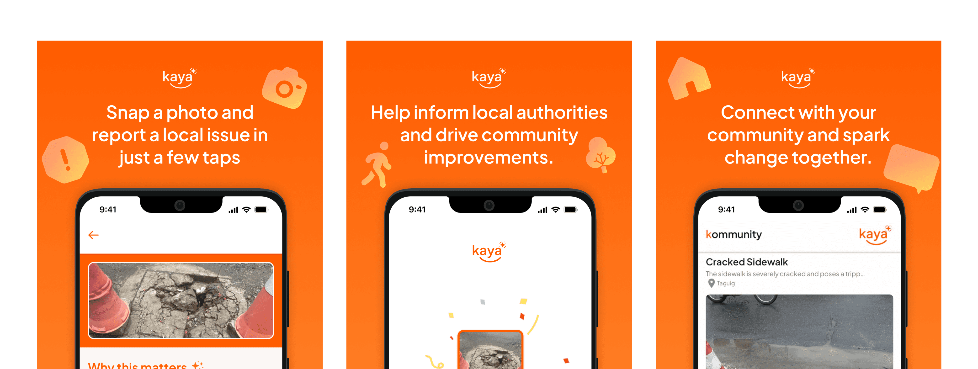 Three promotional app store screenshots for Kaya showing key features: photo-based local issue reporting, informing authorities for community improvements, and connecting with community members.