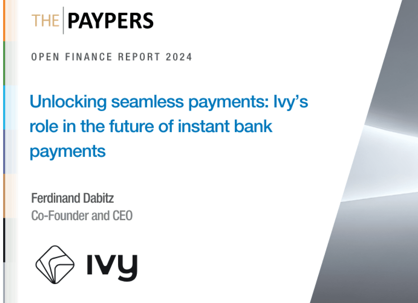 Unlocking seamless payments: Ivy's role in the future of instant bank payments