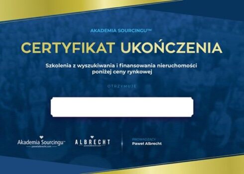 Certyfikat ukończenia Akademii Sourcingu potwierdzający umiejętności inwestowania w nieruchomości