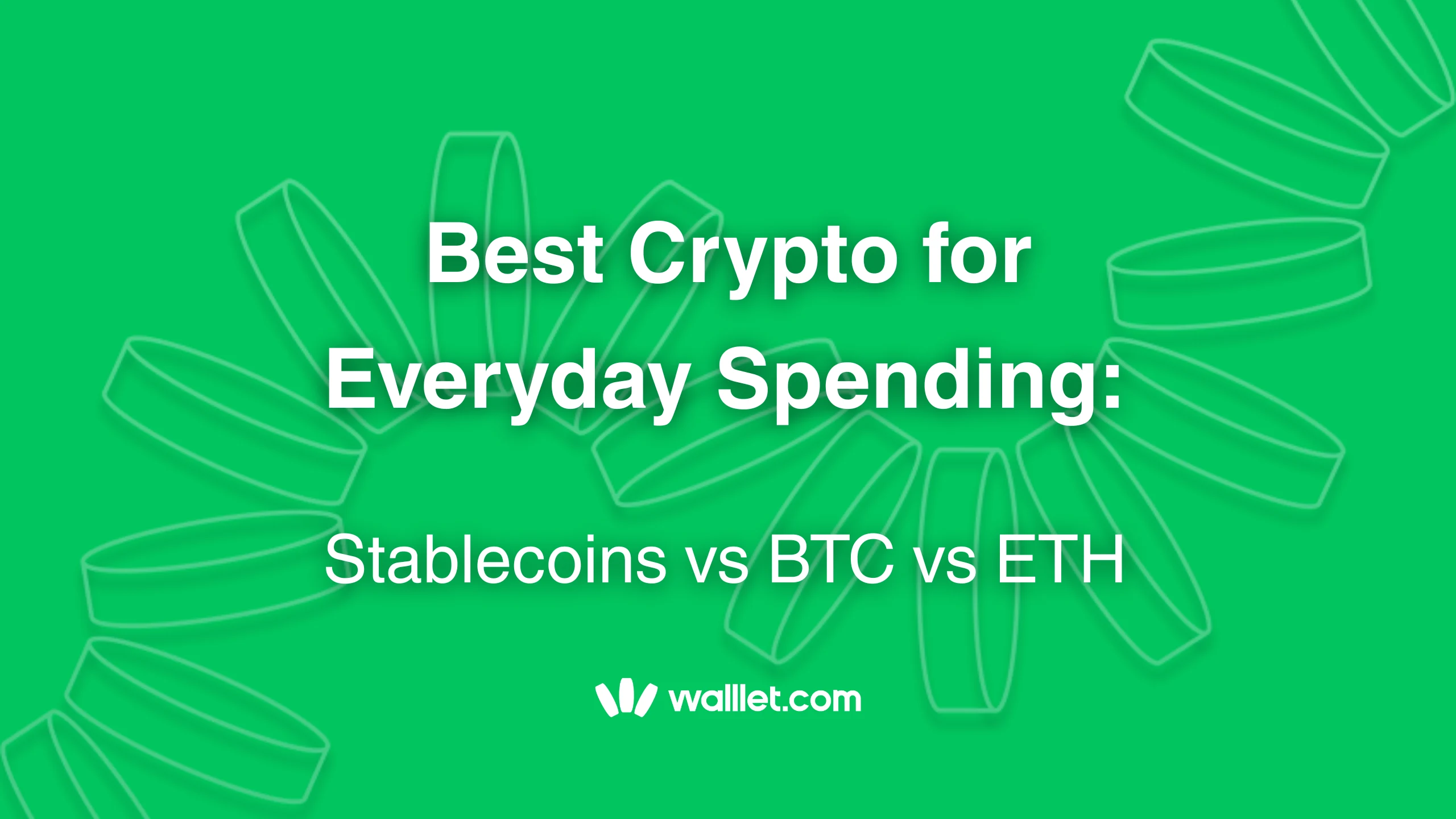 Best Crypto for Everyday Spending: Stablecoins vs BTC vs ETH