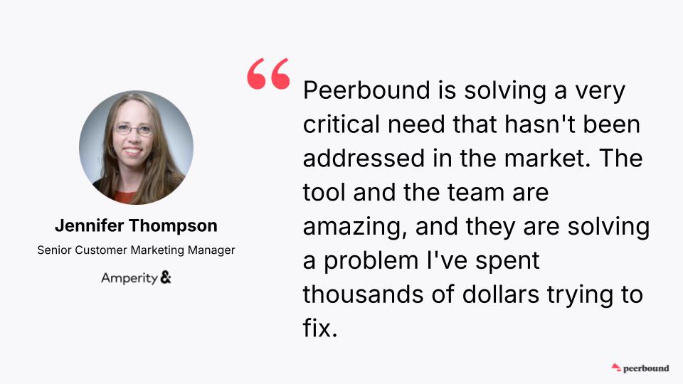 Peerbound helps Amperity solve problems and save thousands of dollars 