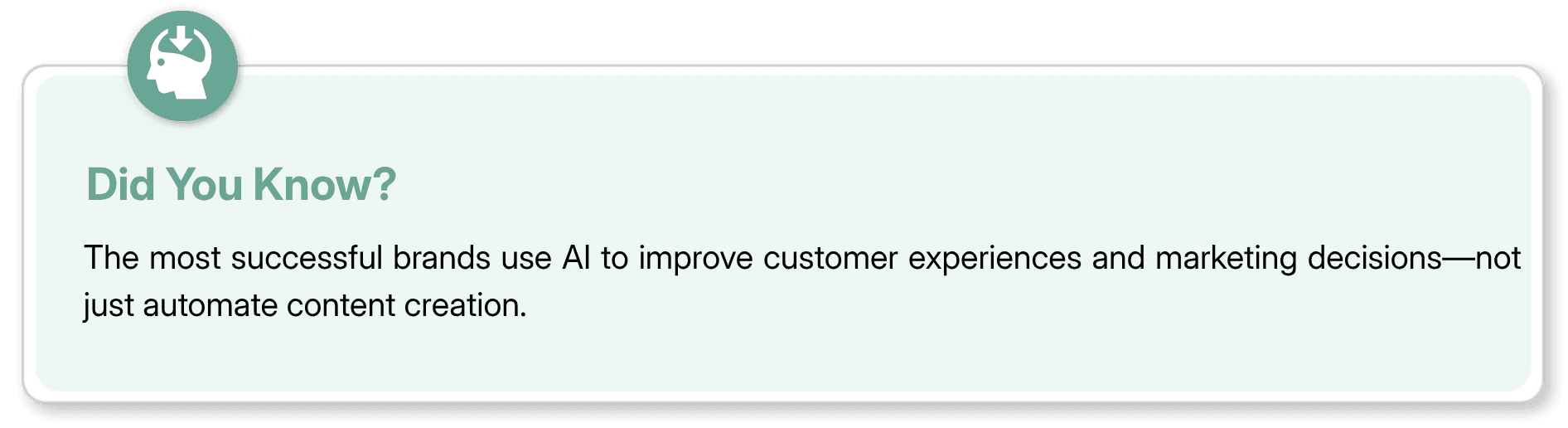 Did You Know graphic about AI-driven customer experience and marketing decisions.