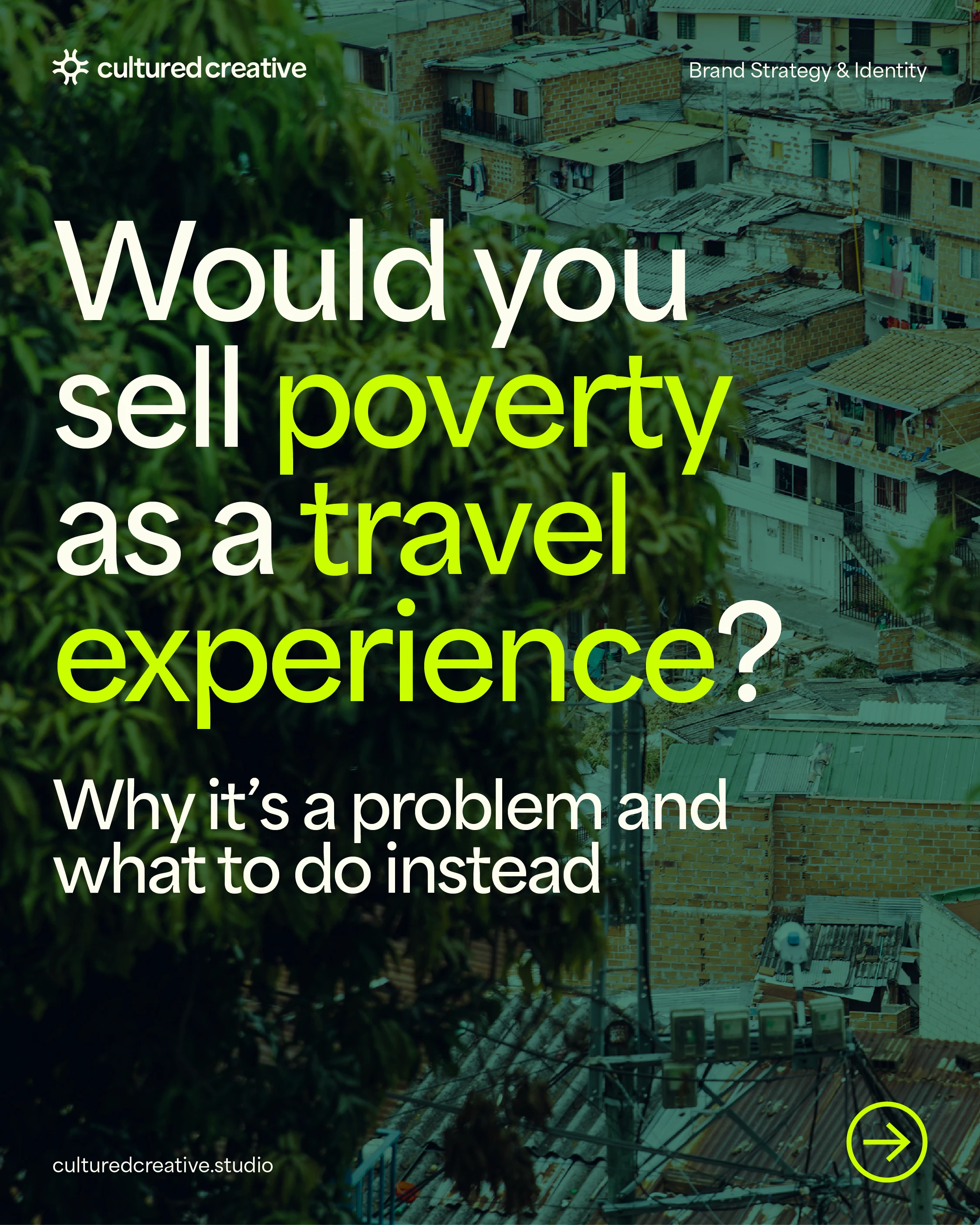 Unethical Slum Tourism