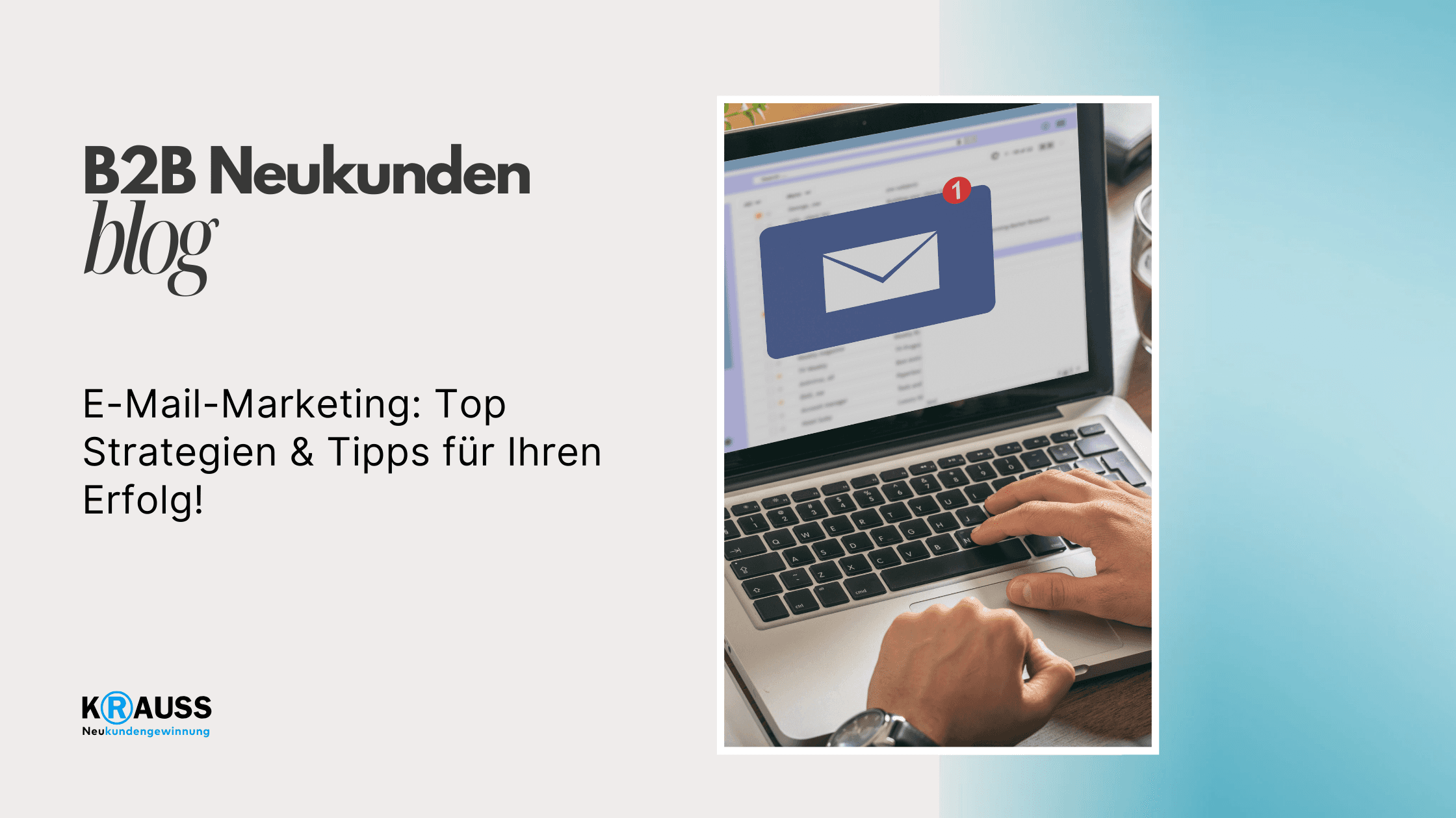 E-Mail-Marketing: Top Strategien & Tipps für Ihren Erfolg!