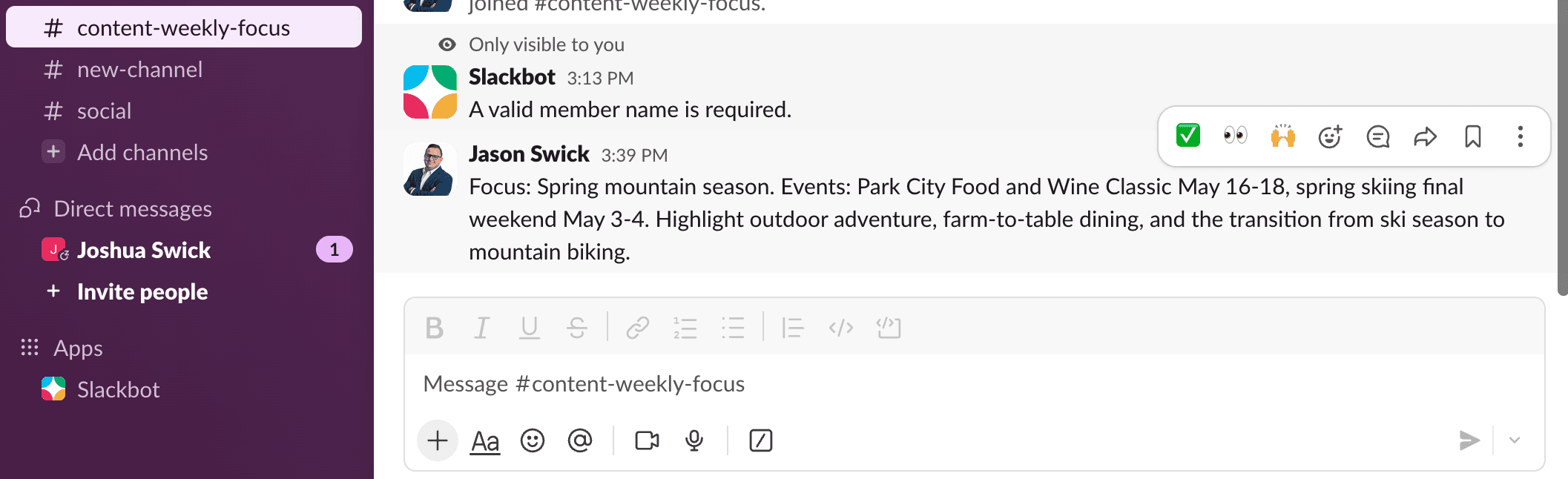 Send a message in Slack and your agent runs automatically