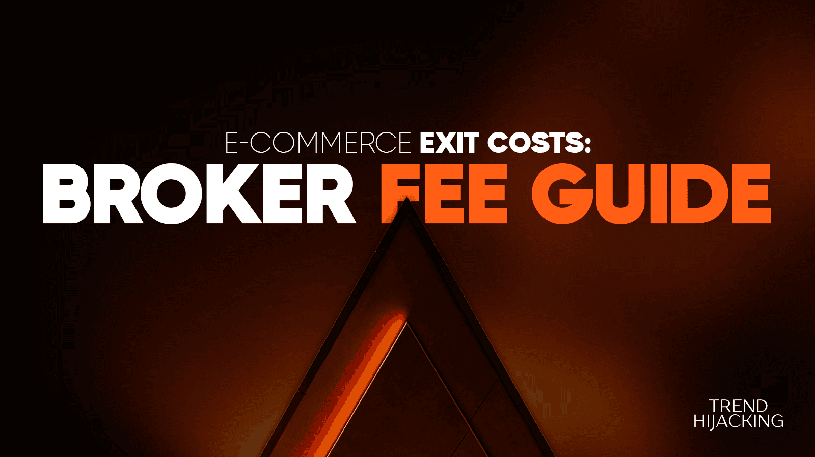 E-commerce Business Broker Fees Explained